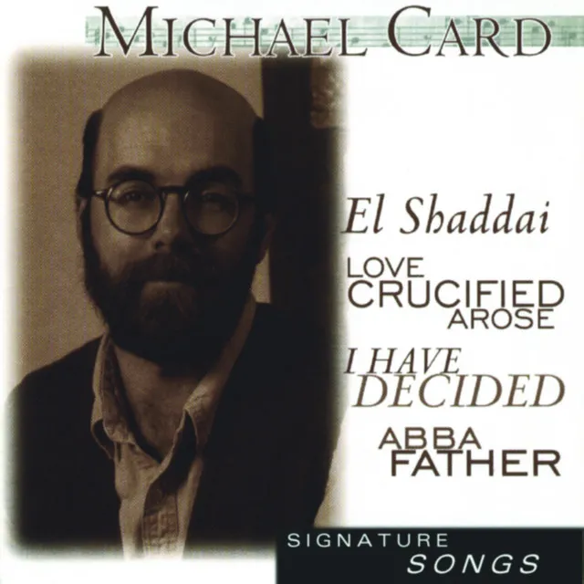 Signature Series: Michael Card