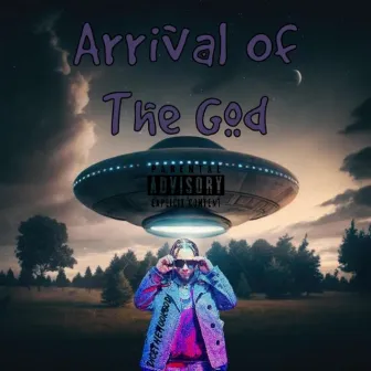 Arrival Of The God by DiceTheHookGod