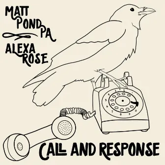 Call and Response by Matt Pond PA