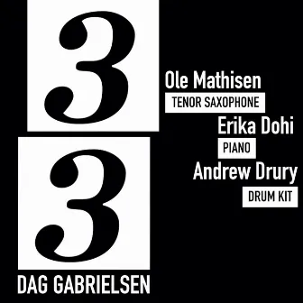 3/3 by Dag Gabrielsen