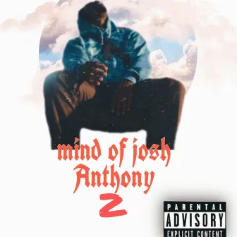 Mind of Josh Anthony 2 by Josh Anthony