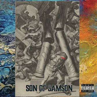 Son of Samson by Matt Maddox