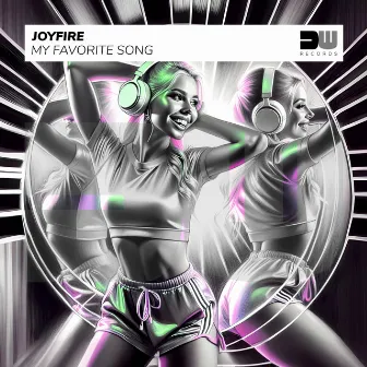 My Favorite Song by JOYFIRE