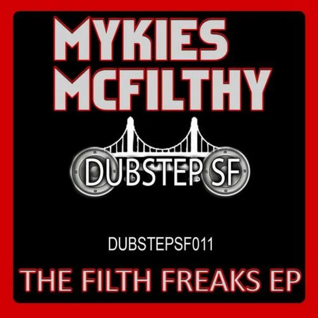 The Filth - Original Mix