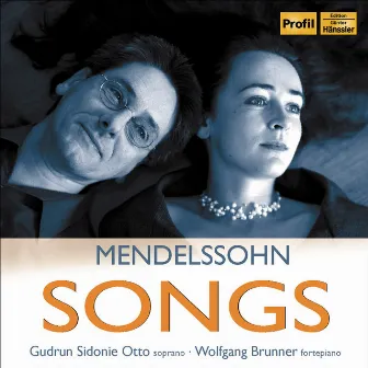 Mendelssohn, Felix: Lieder by Gudrun Sidonie Otto