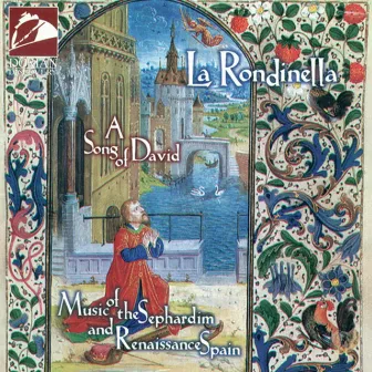 Music of the Sephardim and Renaissance Spain by Rondinella, La