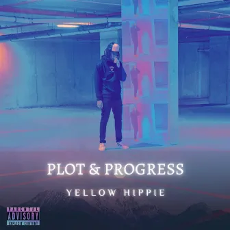 Plot & Progress by Yellow Hippie