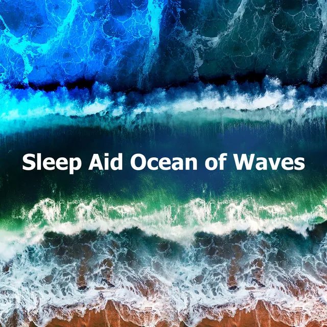 Sleep Aid Ocean of Waves