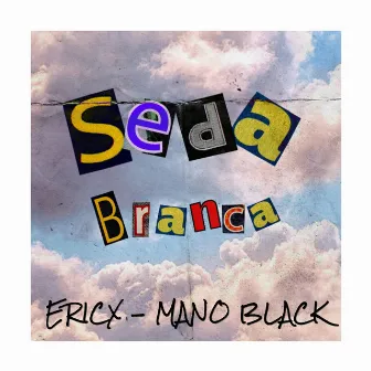 Seda Branca by ericx