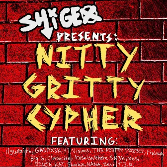 NITTY GRITTY CYPHER by Shigeo