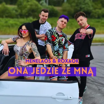 Ona Jedzie Ze Mną by Menelaos