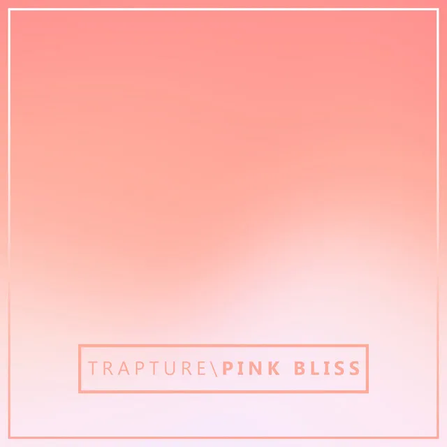 Pink Bliss