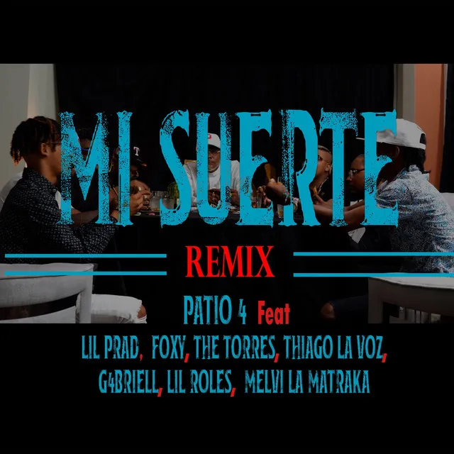 Mi Suerte - Remix