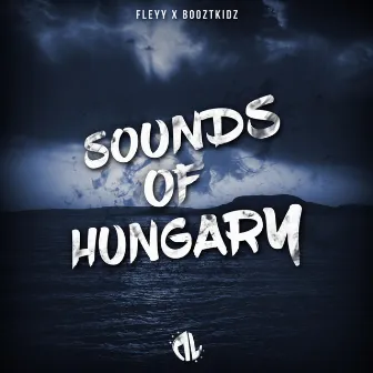 Sounds Of Hungary by Fleyy