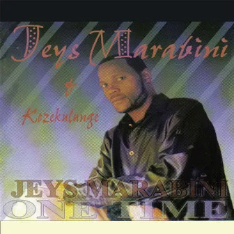 Jeys Marabini One Time by Jeys Marabini