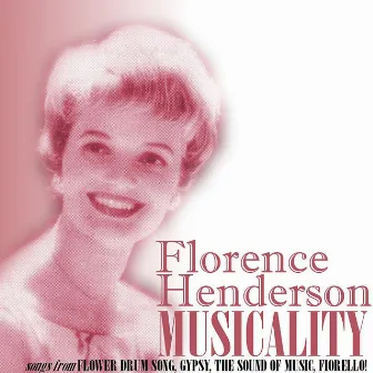 Musicality by Florence Henderson