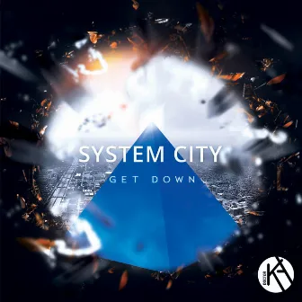 System City Get Down by Doctor KA