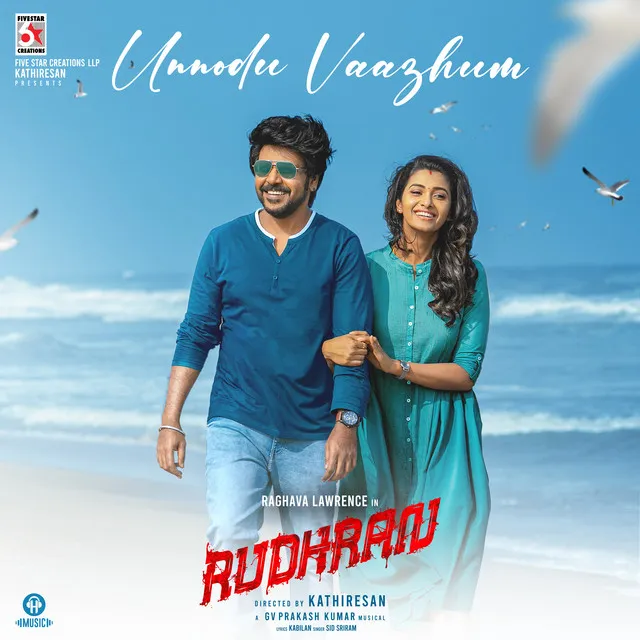 Unnodu Vaazhum - From "Rudhran"