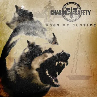 Dogs of Justice by Chasing Safety