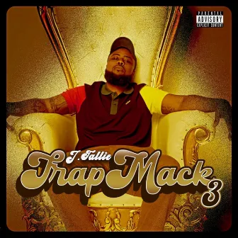 Trapmack 3 by J. Tallie