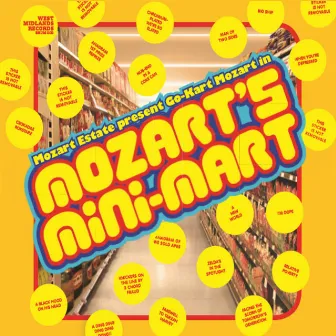 Mozart's Mini-Mart by Go-Kart Mozart