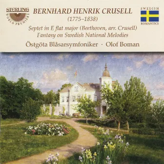 Crusell: Fantasy on Swedish National Melodies - Beethoven: Septet in E-Flat Major by Unknown Artist