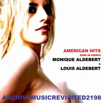 American Hits Sung in French by Monique Aldebert