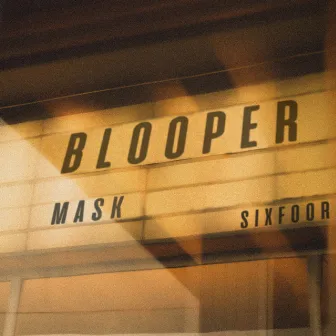 Blooper by SixFoor