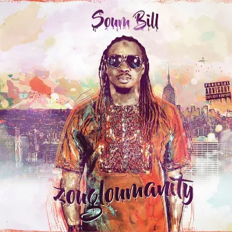 Zougloumanity, Vol. 1 by Soum Bill