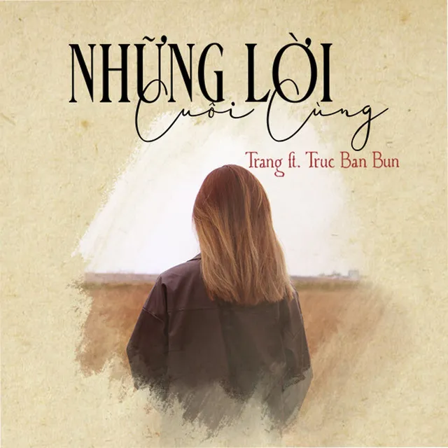 Những Lời Cuối Cùng - Beat