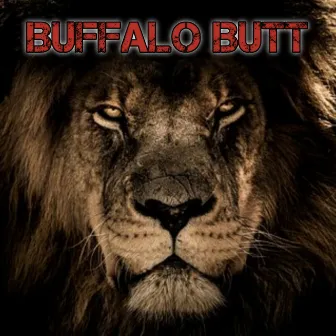 Buffalo Butt by D-Loaded