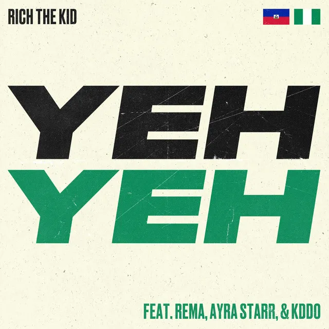 Yeh Yeh (feat. Rema, Ayra Starr & KDDO)