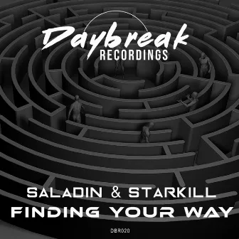 Finding Your Way by DJ Starkill