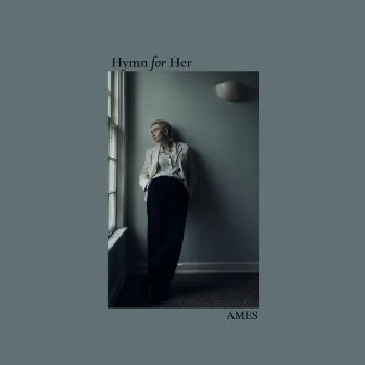 Hymn for Her by Ames