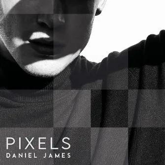 Pixels by Daniel James