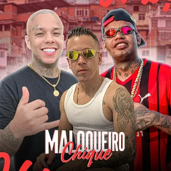 Maloqueiro Chique by MC Edisinho