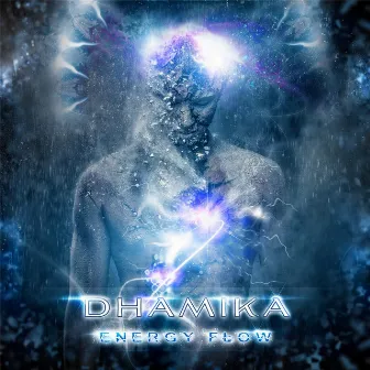 Energy Flow by Dhamika