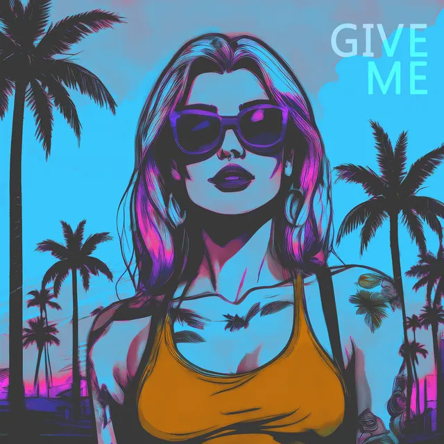 Give Me (Prod. by Skytrick)