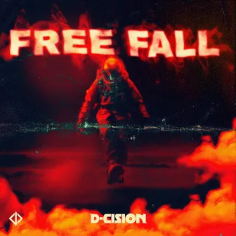 Free Fall by D-Cision