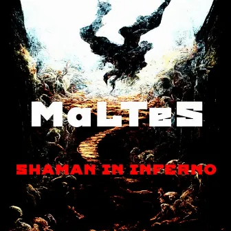 Shaman in Inferno by MaLTeS