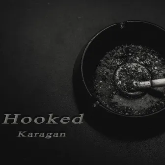 Hooked by Karagan