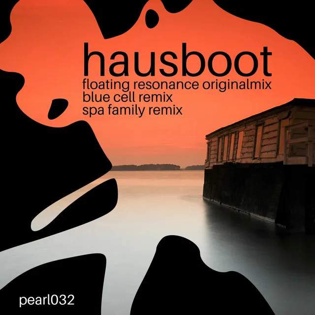 Hausboot - Spa Family Remix