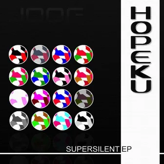 Supersilent EP by Hopeku