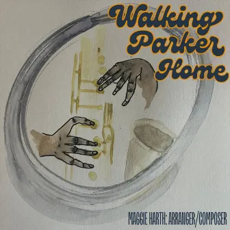 Walking Parker Home (Live) by Maggie Harth