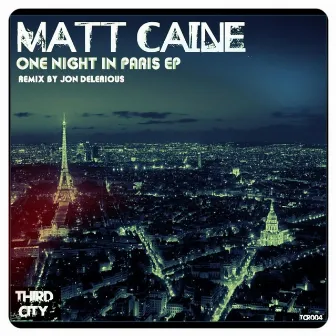 One Night In Paris by Matt Caine