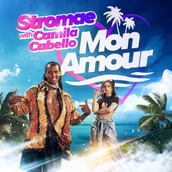 Mon amour (with Camila Cabello) by Stromae