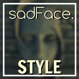 Style by sadFace.