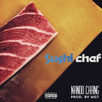 Sushi Chef by Nando Chang