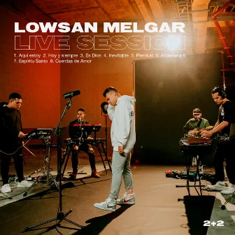 Legado Live Session by Lowsan Melgar