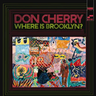 Where Is Brooklyn by Don Cherry